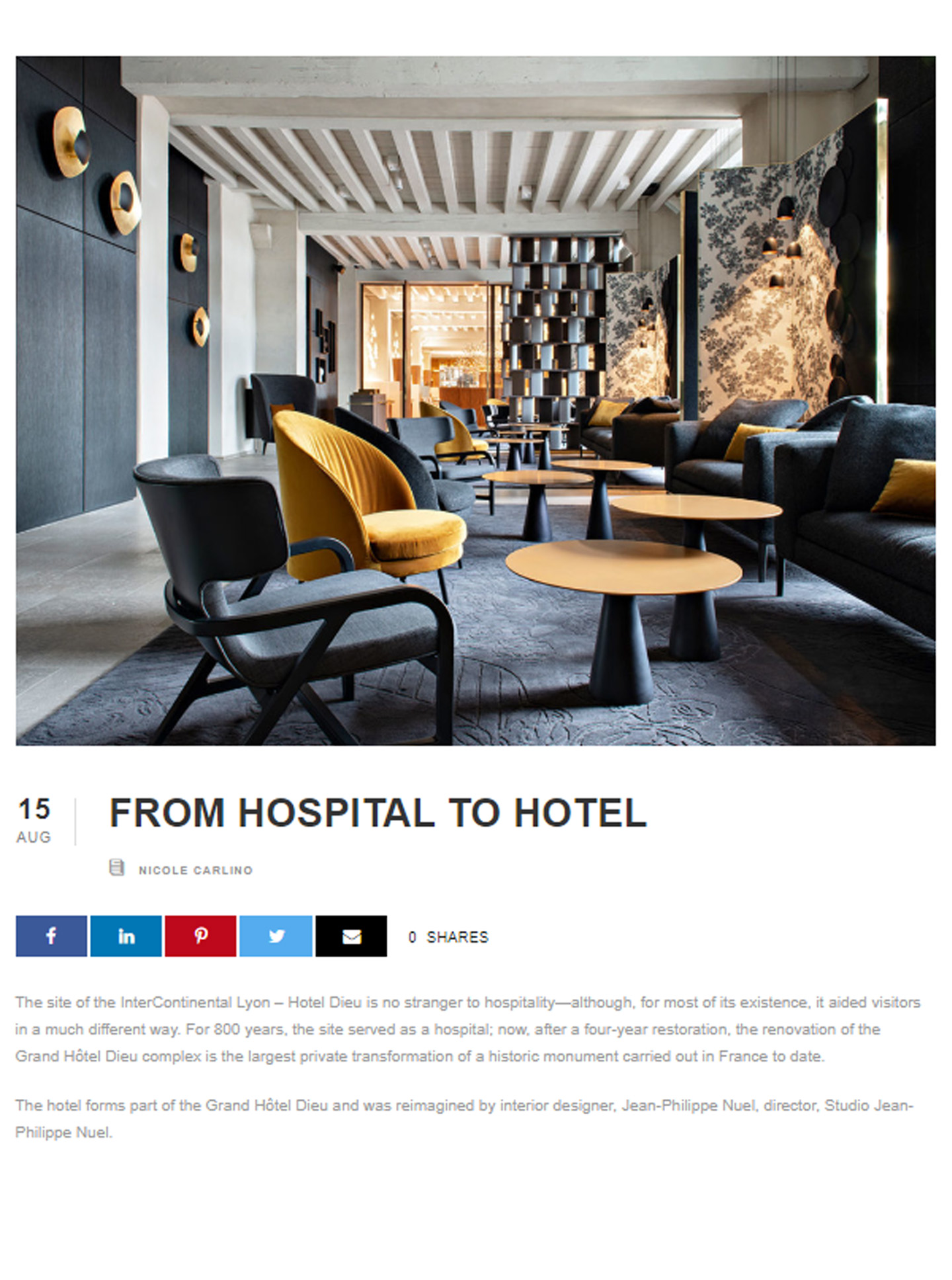 Article sur l'InterContinental Lyon Hotel Dieu réalisé par le studio jean-Philippe Nuel dans le magazine Inspire design, nouvel hotel de luxe, architecture d'intérieur de luxe, patrimoine historique