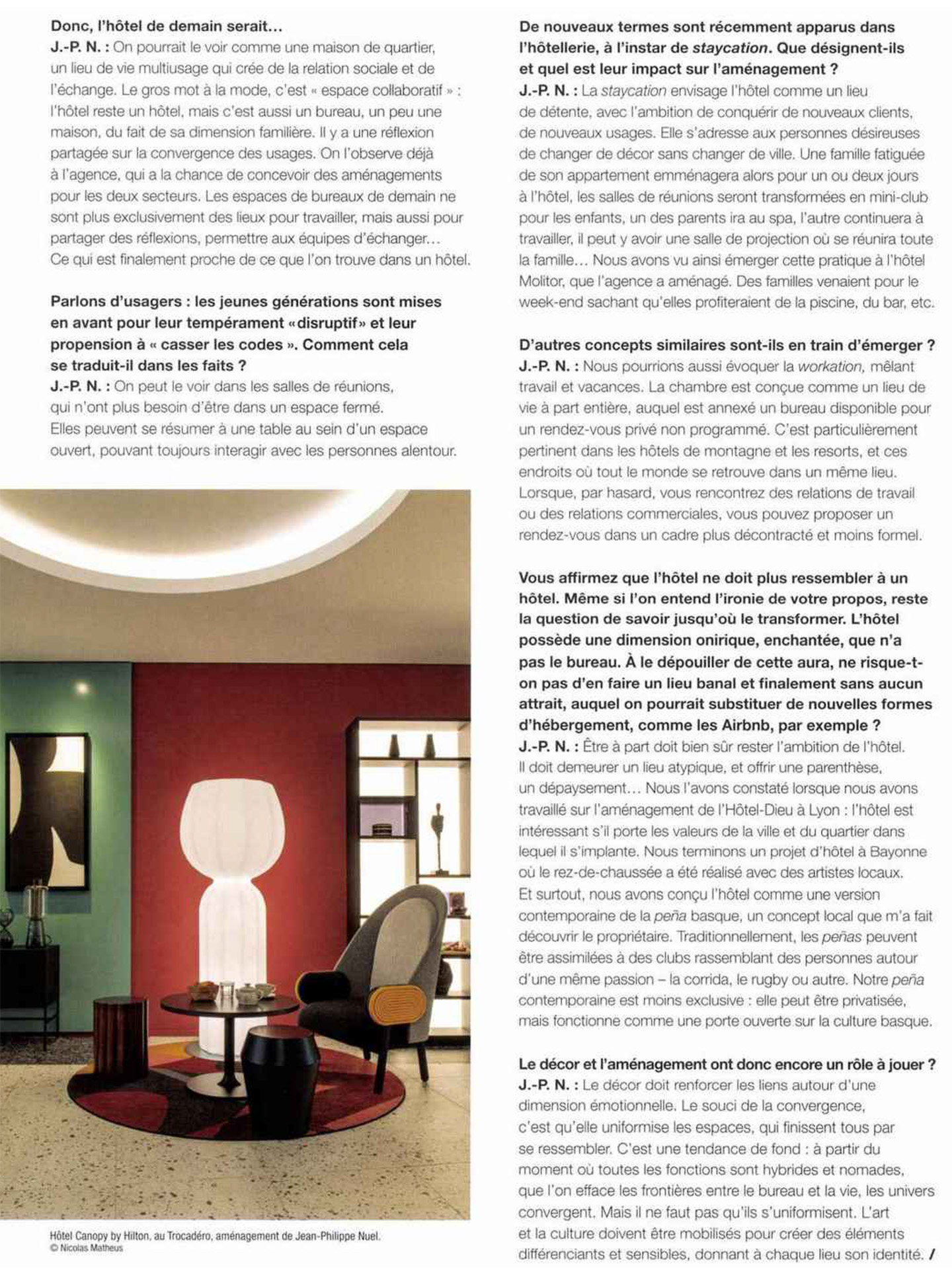 Article in Intramuros about the interior architect and designer jean-philippe nuel and his vision of the hotel industry of tomorrow