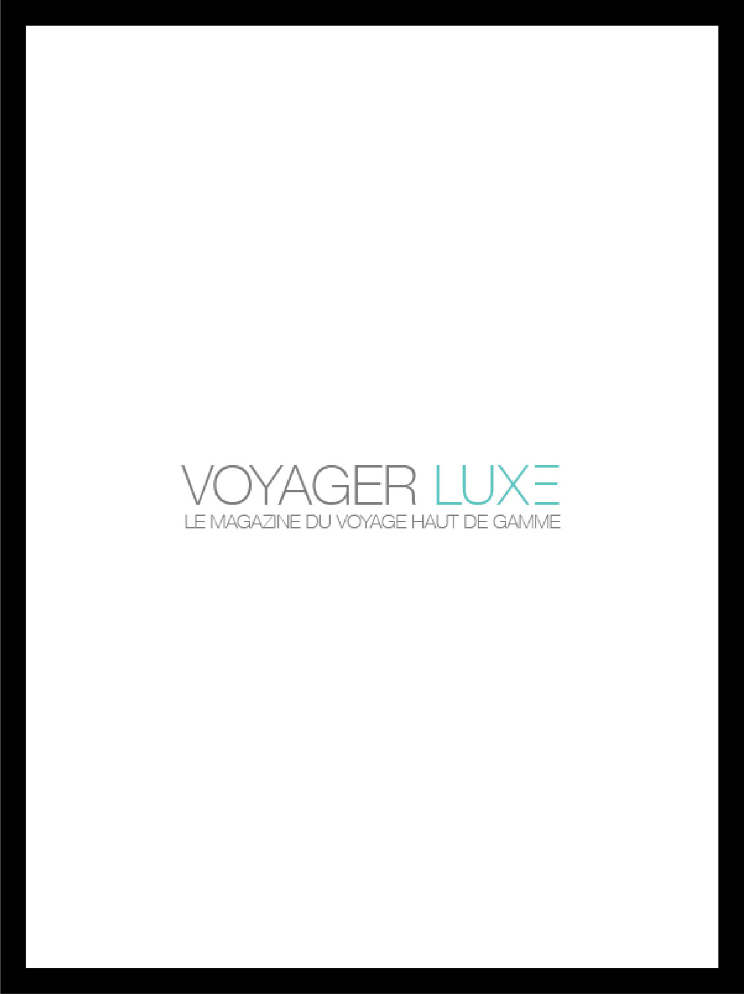 couverture et logo magazine voyager luxe