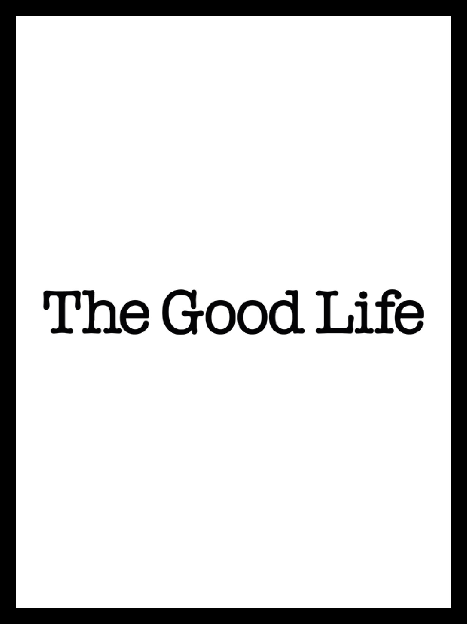 couverture et logo du magazine the good life