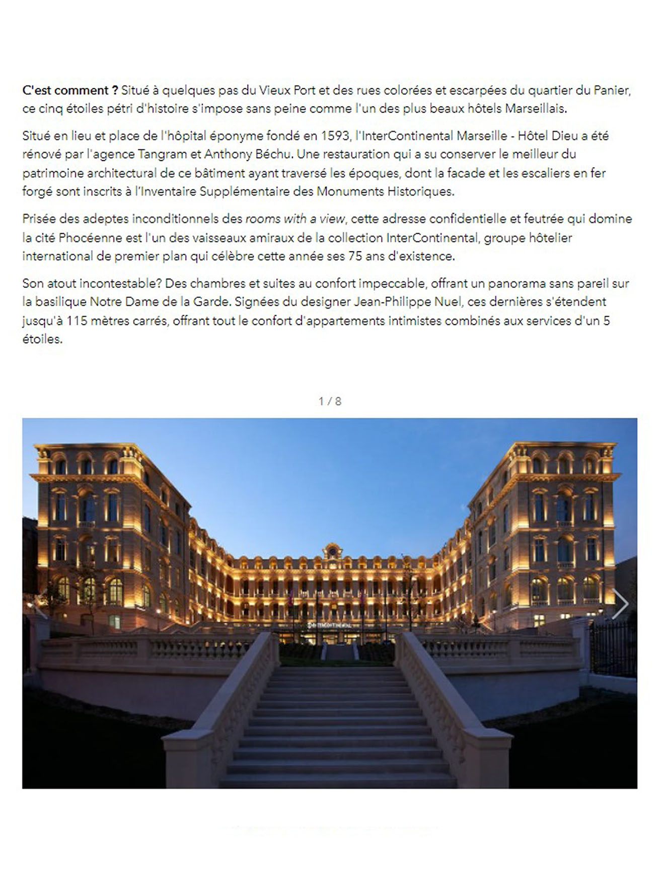 Article de L'officiel sur L'InterContinental Marseille Hôtel Dieu, un ancien hôpital transformé en hôtel 5 étoiles situé près du vieux port de la ville, design signé jean-philippe nuel
