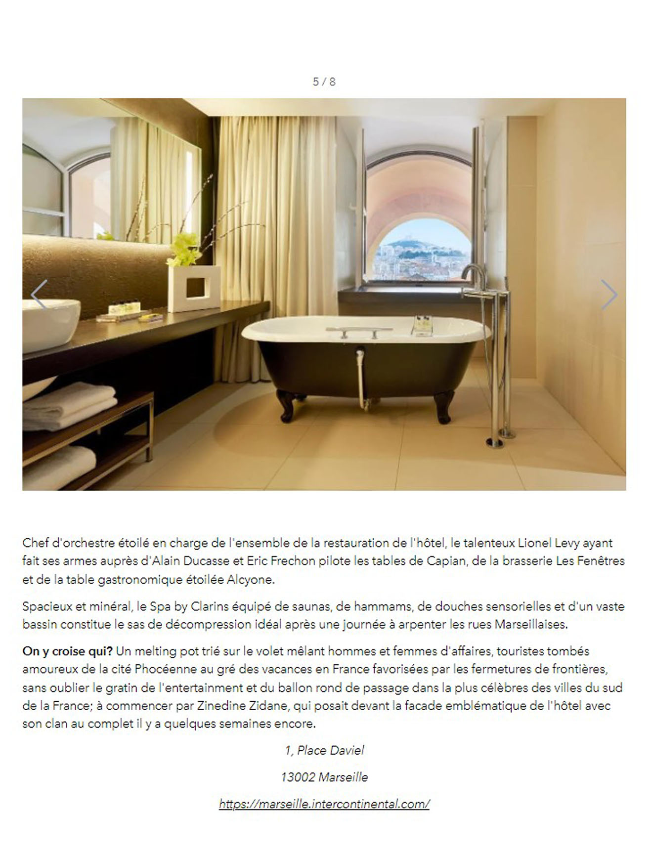 Article de L'officiel sur L'InterContinental Marseille Hôtel Dieu, immersion dans la chambre et dans la salle de bain avec une vue magnifique sur la vieille ville, design signé jean-philippe nuel