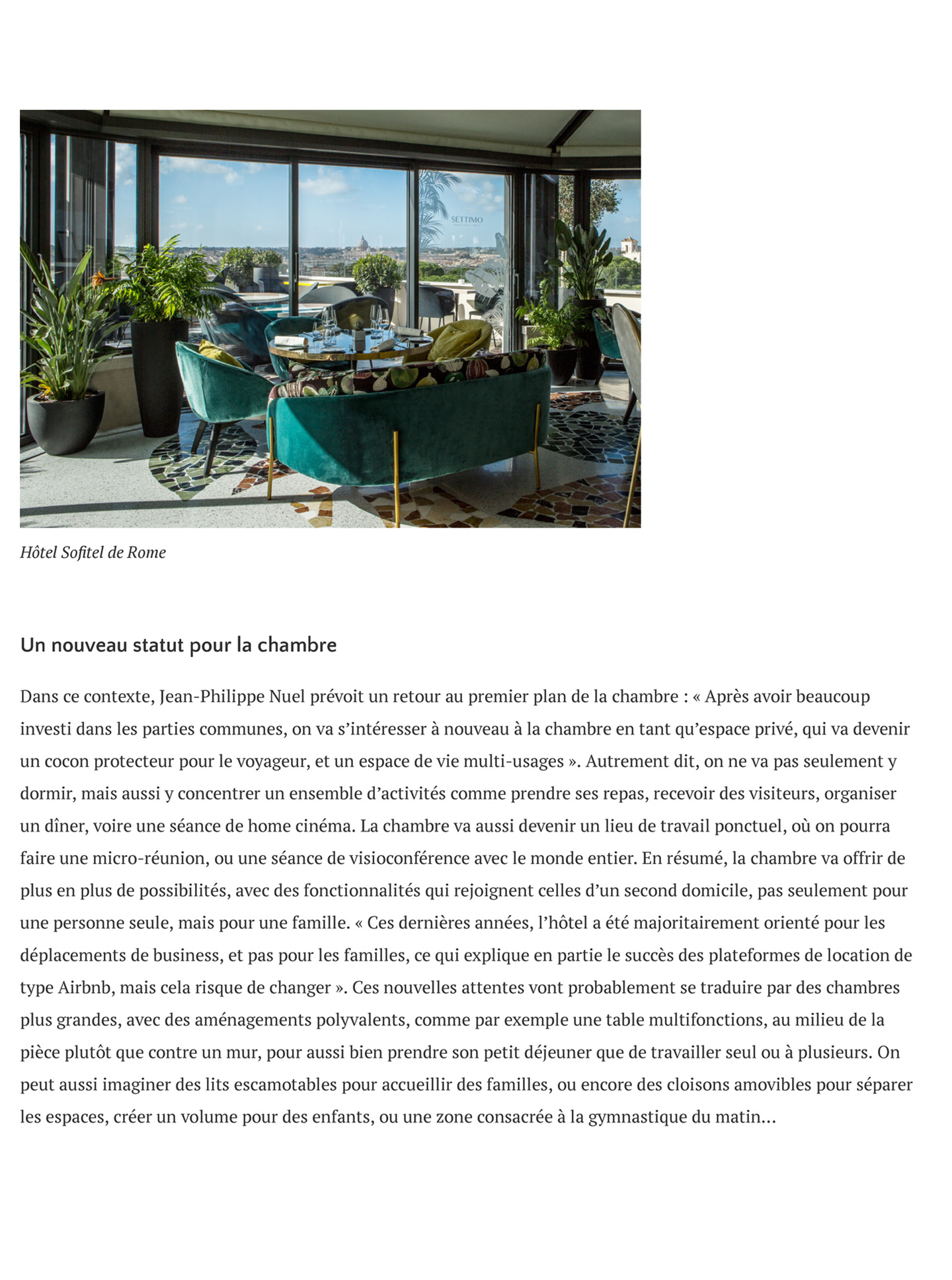 Article sur l'architecte et décorateur Jean-Philippe Nuel et sa vision du monde de l'hôtellerie après covid dans le magazine Archicree