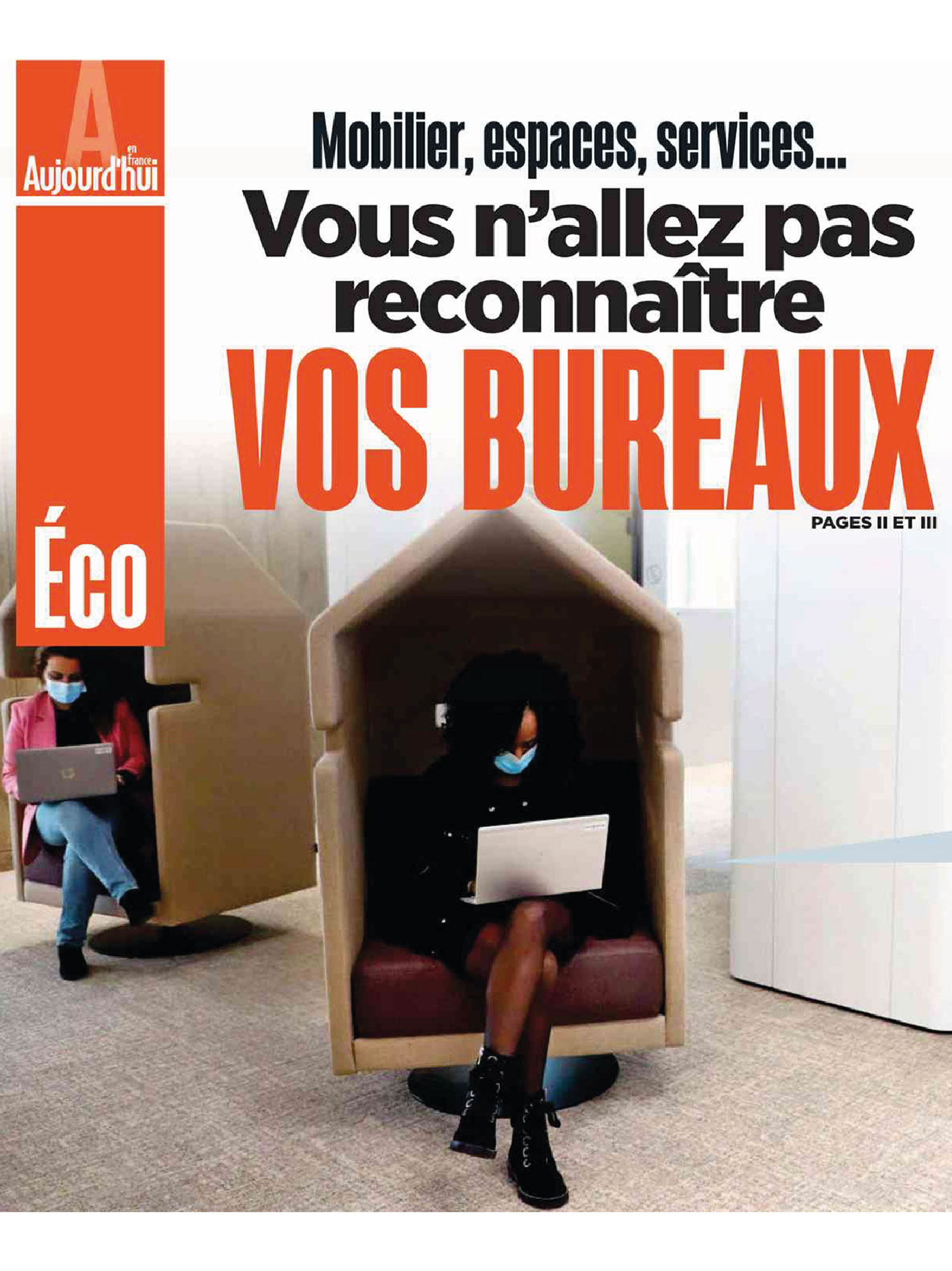 couverture de l'Article du magazine aujourd'hui en france sur le studio jean-philippe nuel sur le projet danone convergence, architecture d'intérieur tertiaire, décoration d'intérieur, siège social