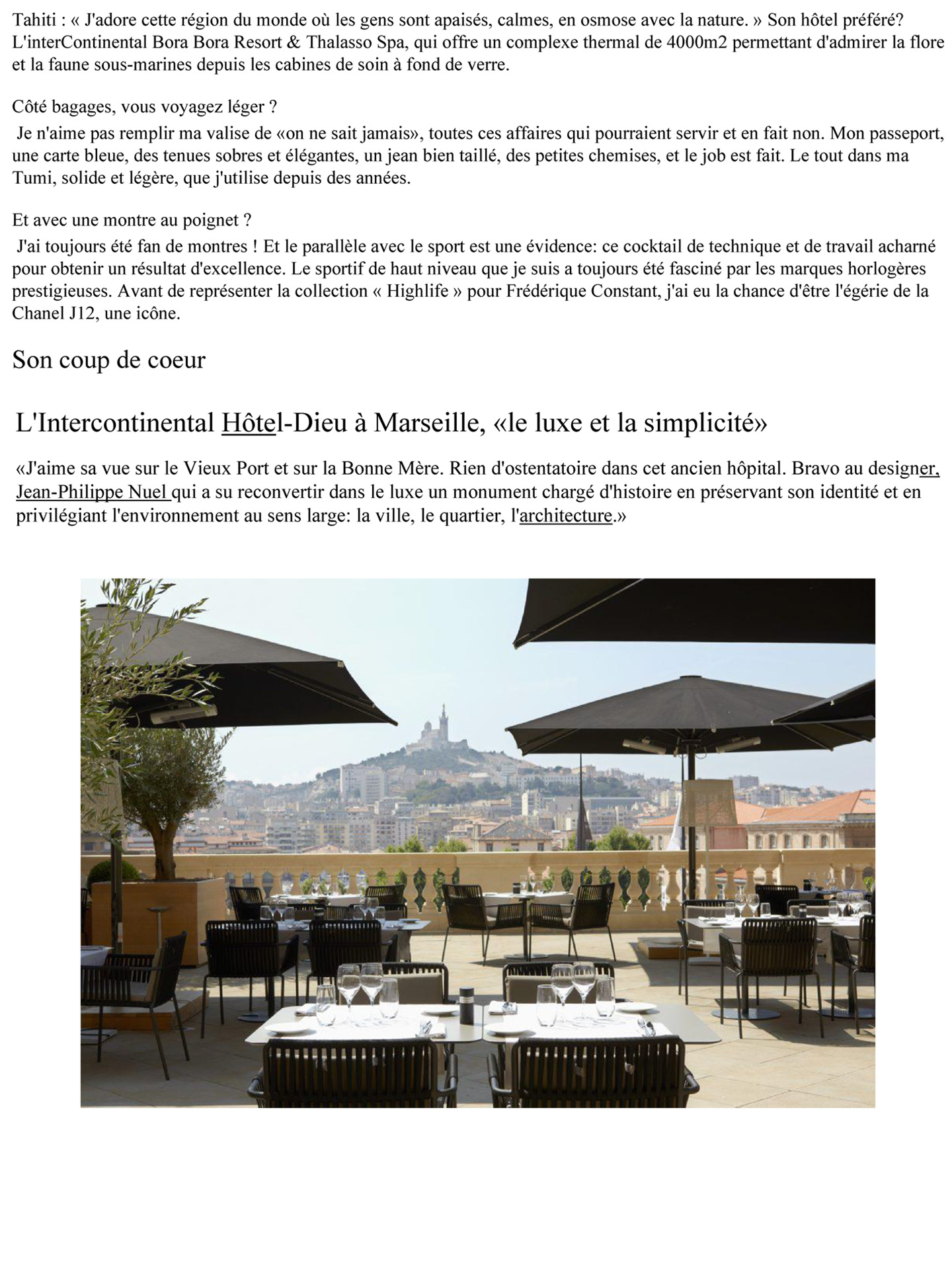 intercontinental marseille, designed by french interior designer jean-philippe nuel, is camille lacourt's favorite hotel