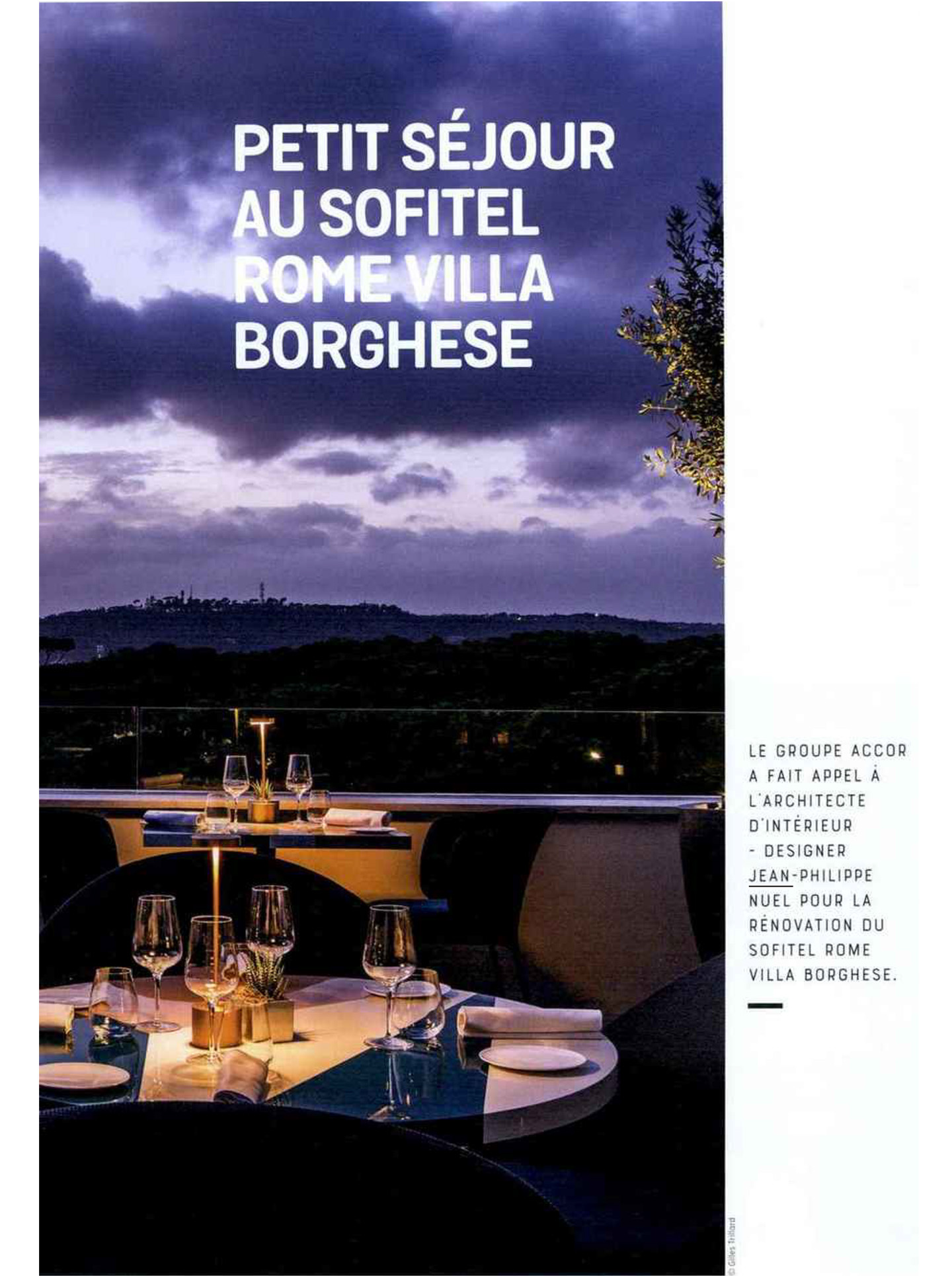 Article sur le Sofitel Rome Villa Borghese réalisé par le studio jean-Philippe Nuel dans le magazine nda, nouvel hotel lifestyle, architecture d'intérieur de luxe, hotel de luxe en italie