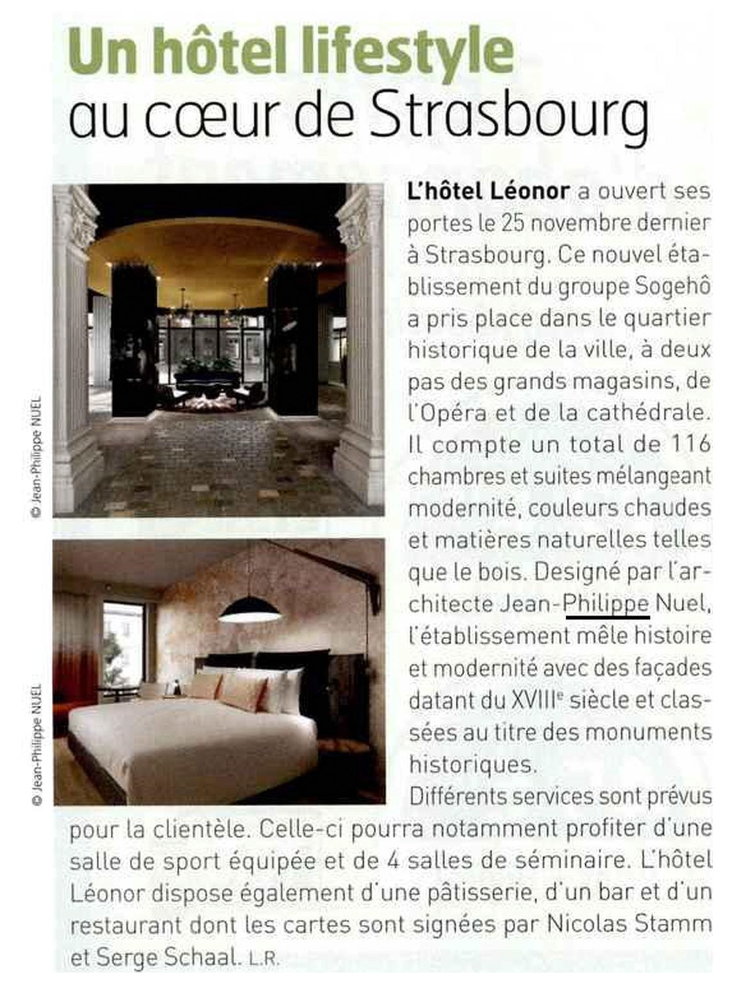 article dans l'industrie hotellière sur l'ouverture d'un nouvel hotel de luxe à Strasbourg l'hotel LEONOR du groupe sogeho qui a été refait par le studio jean-philippe nuel, designer, architecte d'intérieur français, décoration d'intérieur