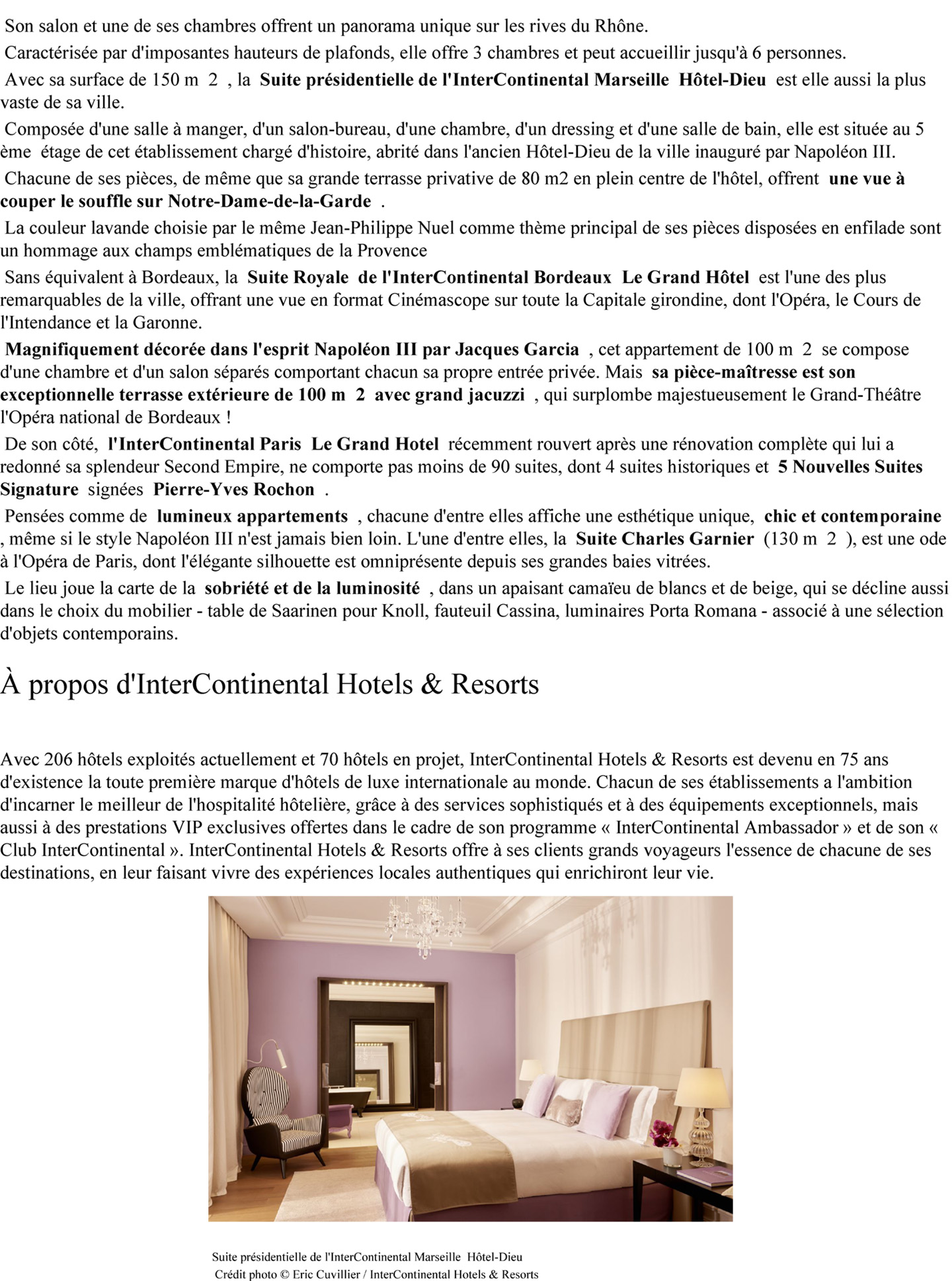 article on the collaboration between the studio jean-phiippe nuel and InterContinental for the renovation of several god hotels and their transformation into 5 star luxury hotels