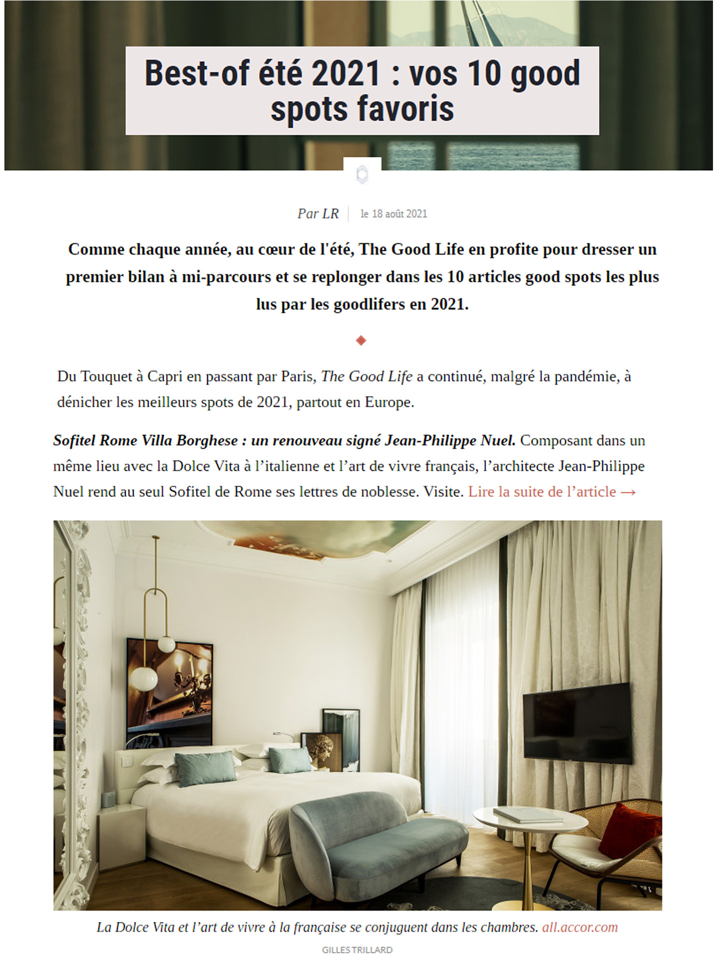 Article on the sofitel rome villa borghese in the good life magazine, best hotels for a summer in italy, luxury hotel designed by the interior design studio jean-philippe nuel