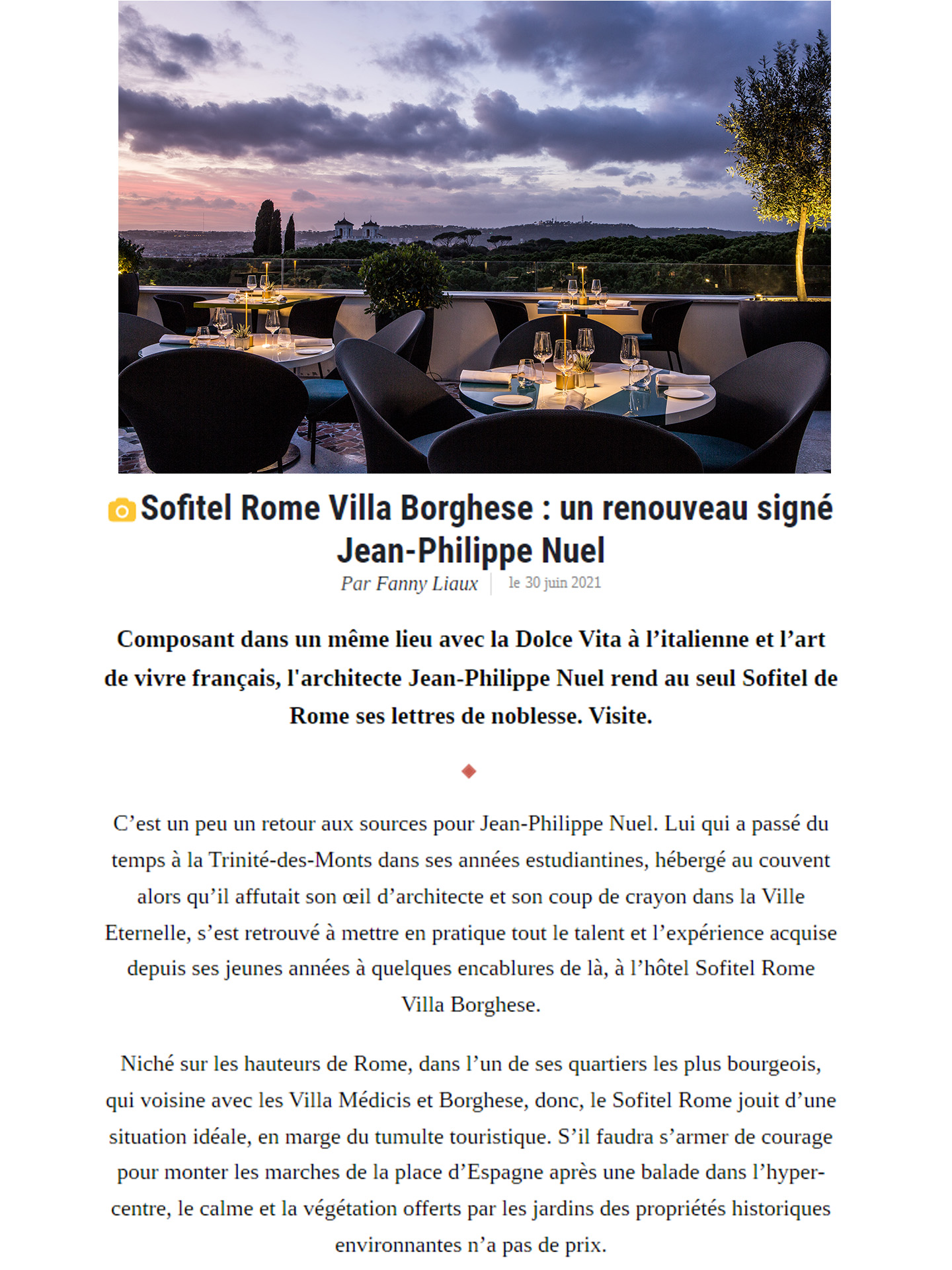 Article dans le magazine the good life sur le sofitel rome villa borghese, hotel de luxe, décoration d'intérieur réalisée par le studio Jean-Philippe Nuel, architecture d'intérieur, groupe accor