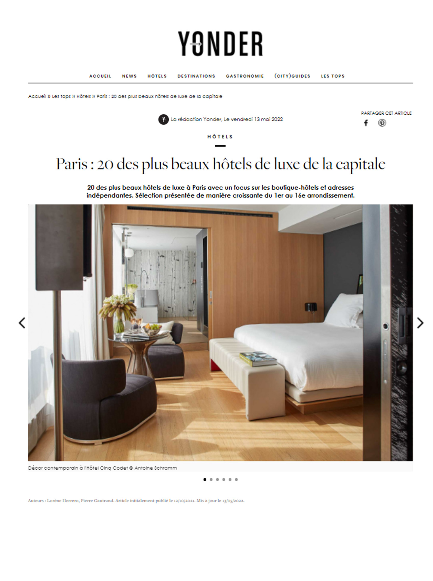 Article on the projects of the studio jean-philippe nuel in the magazine yonder and on the success of the 5 star Lancaster hotel in Paris