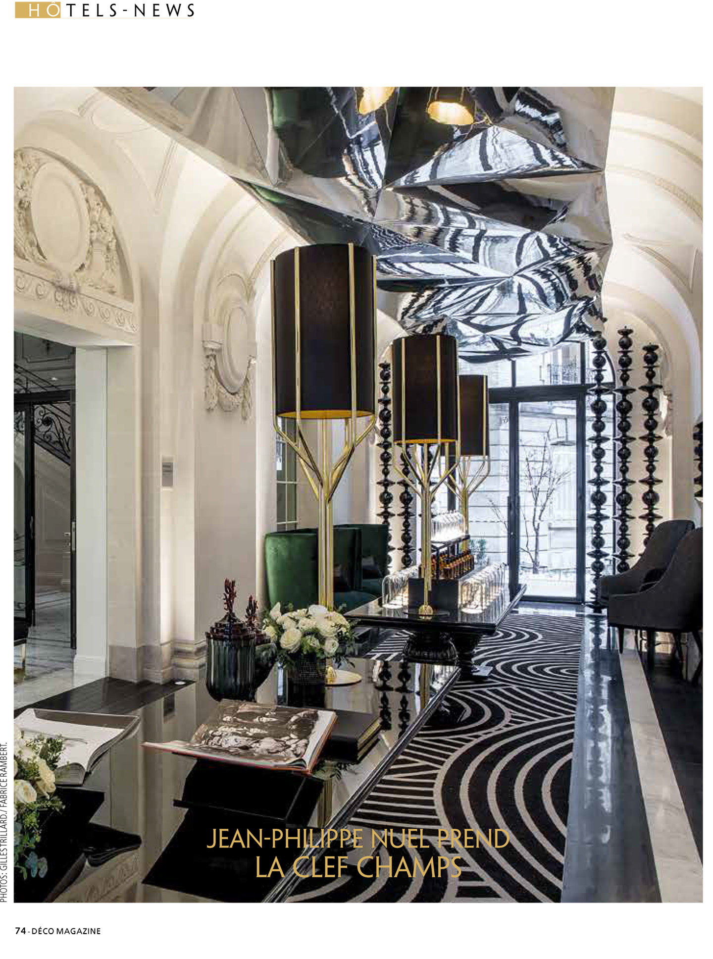 Article on La Clef Champs-Elysées Paris realized by the studio jean-Philippe Nuel in the magazine déco Magzine, new luxury hotel, luxury interior design, Parisian hotel