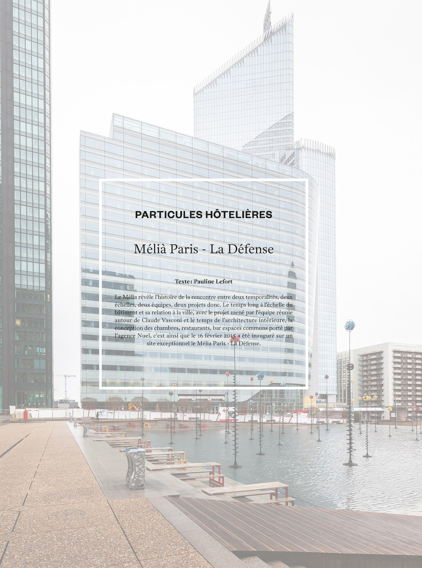 article sur l'hôtel Melia Paris La Défense, hotel de luxe à paris réalisé par le studio d'architecture d'intérieur jean-philippe nuel, dans le magazine archistorm