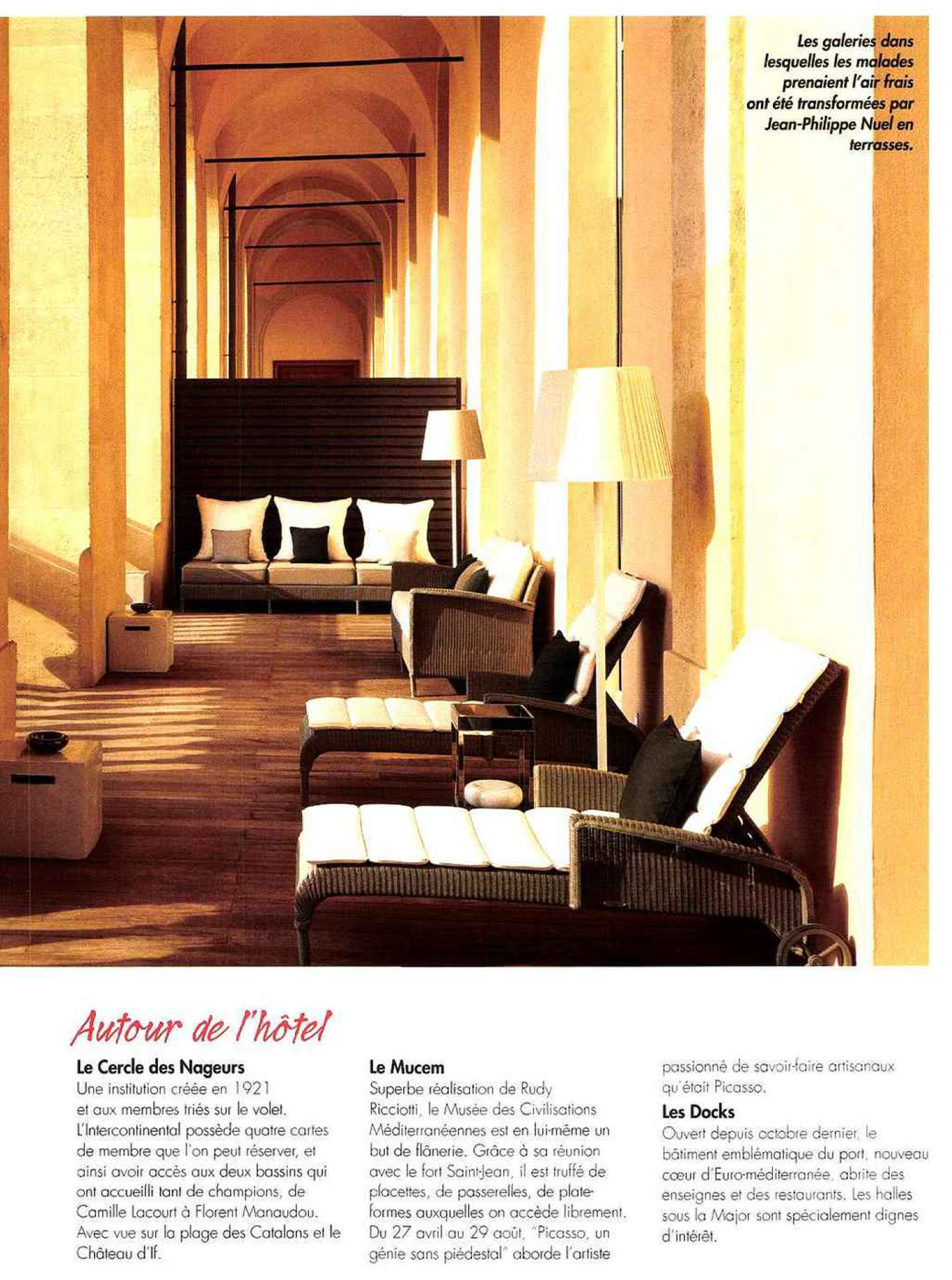 Article on the InterContinental Marseille Hotel Dieu realized by the studio jean-Philippe Nuel in the magazine Hotel & lodge, new luxury hotel, luxury interior design, historical heritage
