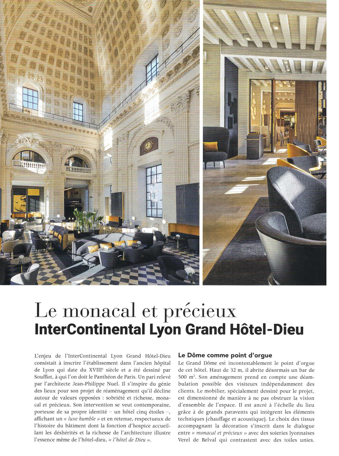 Article sur l'InterContinental Lyon Hotel Dieu réalisé par le studio jean-Philippe Nuel dans le magazine In Interiors, nouvel hotel de luxe, architecture d'intérieur de luxe, patrimoine historique
