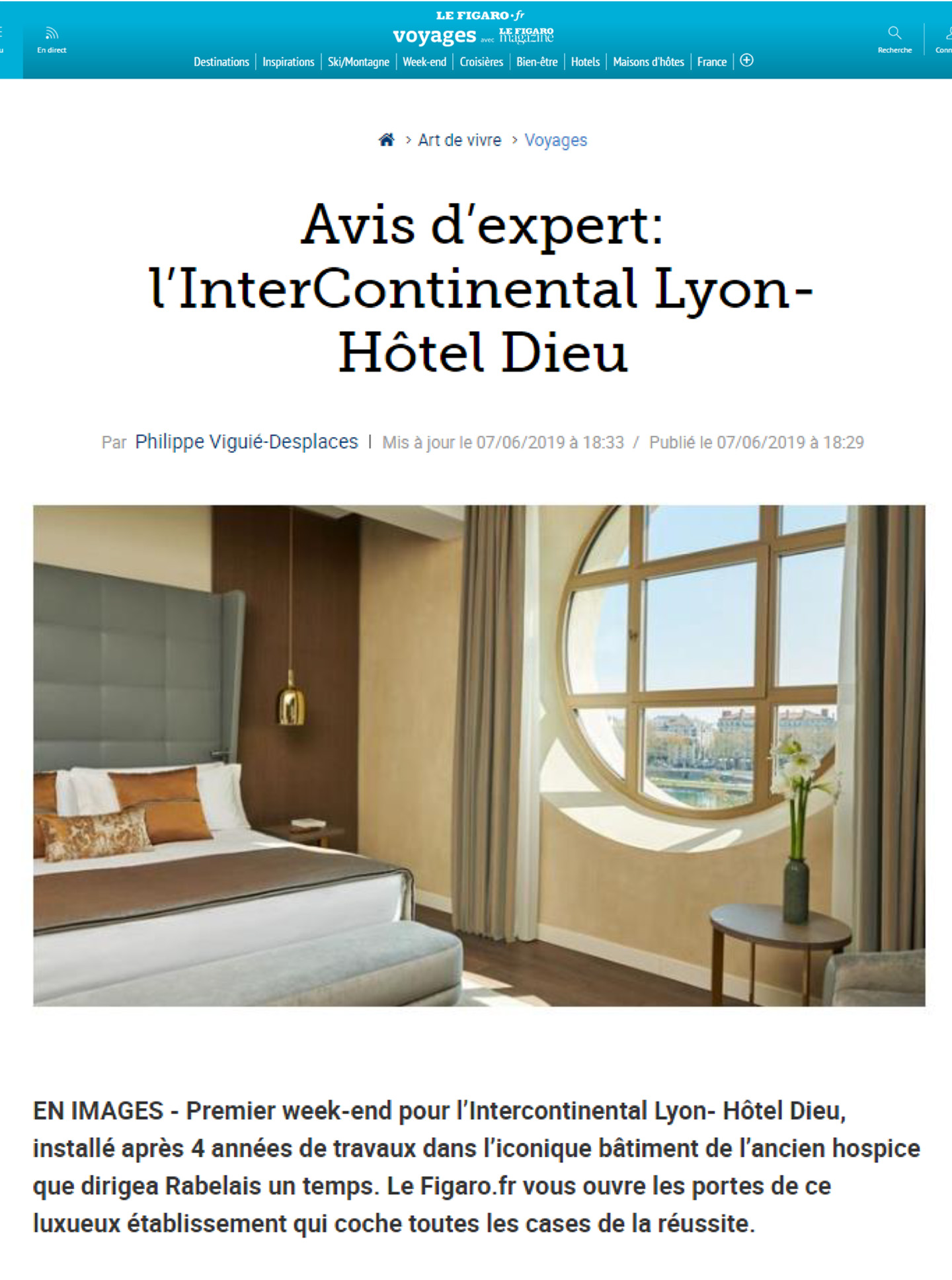 Article sur l'InterContinental Lyon - Hôtel Dieu réalisé par le studio jean-Philippe Nuel dans le magazine figaro magazine, nouvel hotel lifestyle, architecture d'intérieur de luxe, paris centre, hotel de luxe français