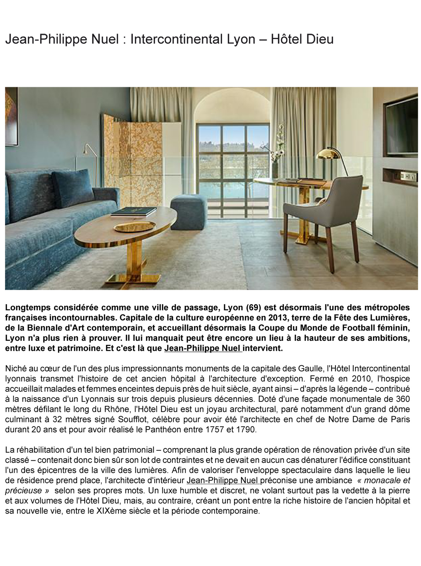 Article sur l'intercontinental lyon hotel dieu réalisé par le studio jean-Philippe Nuel dans le magazine muuuz, nouvel hotel de luxe, architecture d'intérieur de luxe