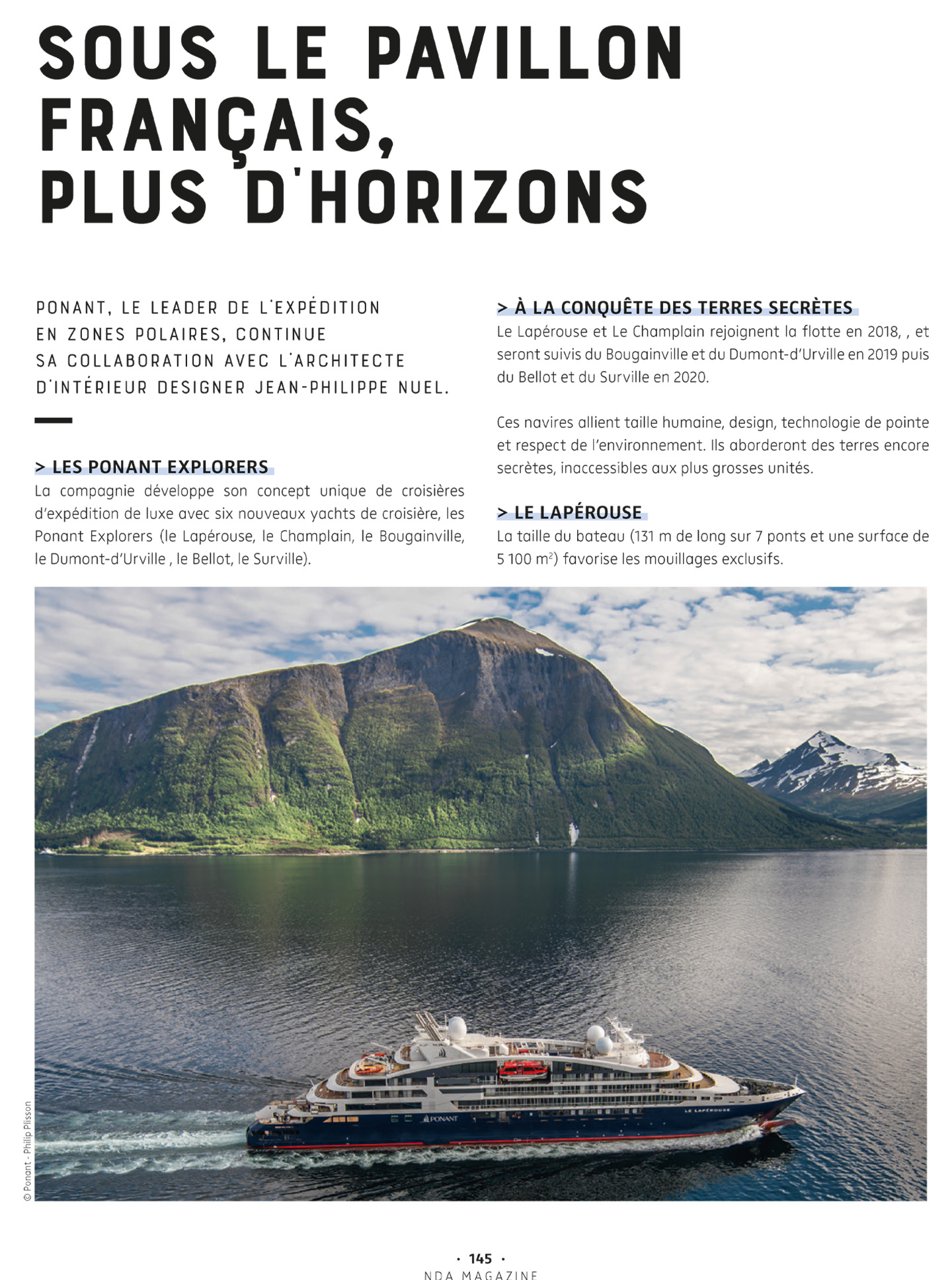 Article sur Le Champlain ponant Explorers réalisé par le studio jean-Philippe Nuel dans le magazine NDA, bateau de croisière de luxe, exploration maritime