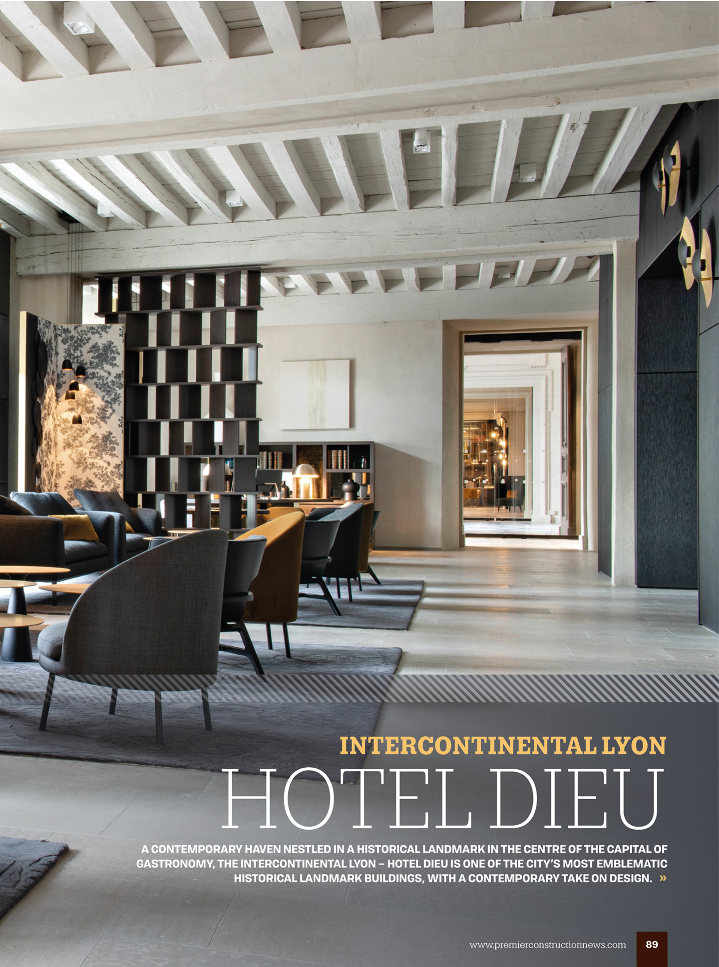 Article sur l'InterContinental Lyon Hotel Dieu réalisé par le studio jean-Philippe Nuel dans le magazine Premier hospitality international; nouvel hotel de luxe, architecture d'intérieur de luxe, patrimoine historique
